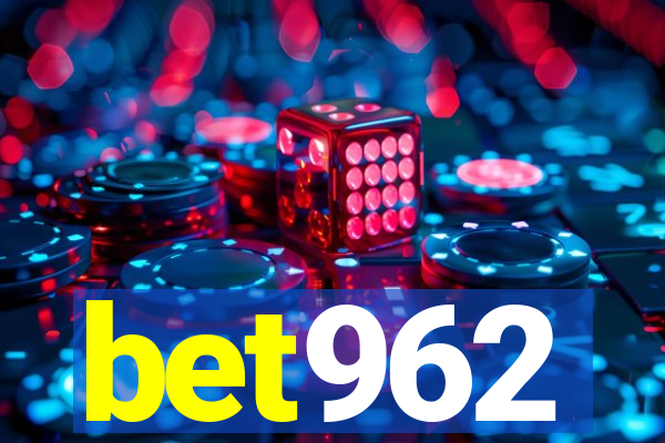 bet962
