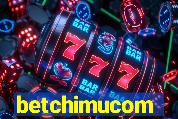 betchimucom