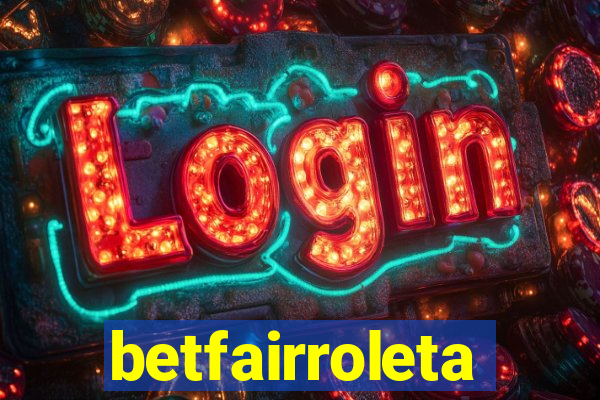 betfairroleta