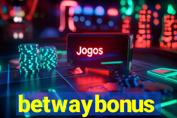 betwaybonus