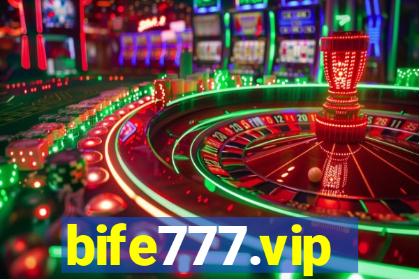 bife777.vip