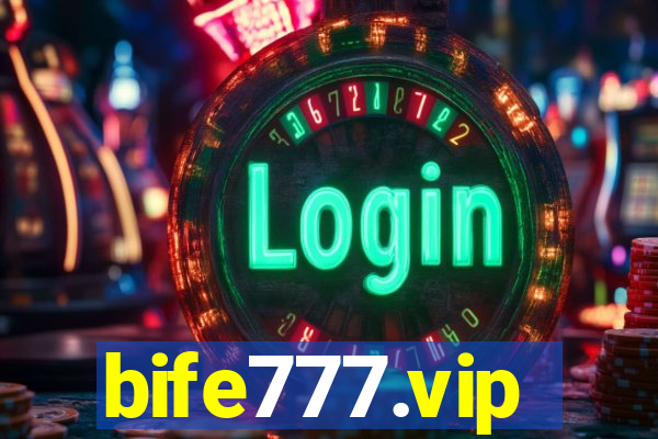 bife777.vip