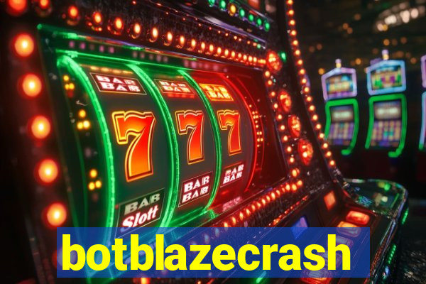botblazecrash