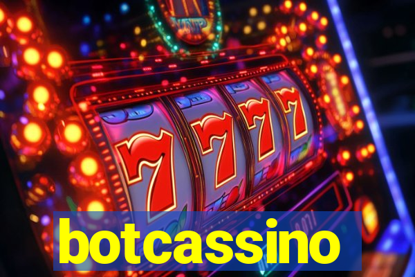 botcassino