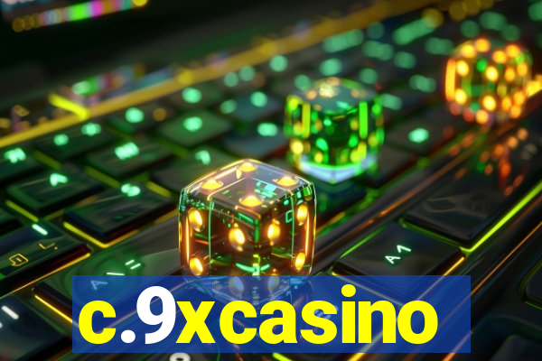 c.9xcasino