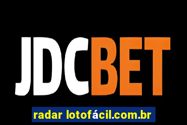 radar lotofácil.com.br