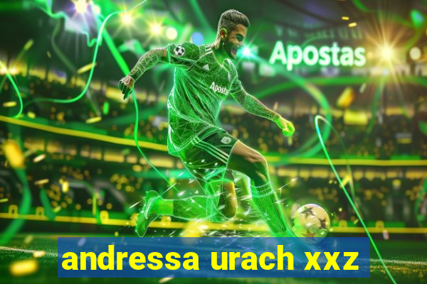 andressa urach xxz