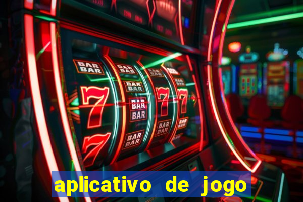aplicativo de jogo para ganhar dinheiro grátis