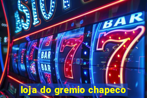 loja do gremio chapeco