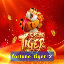 fortune tiger 2 demo free