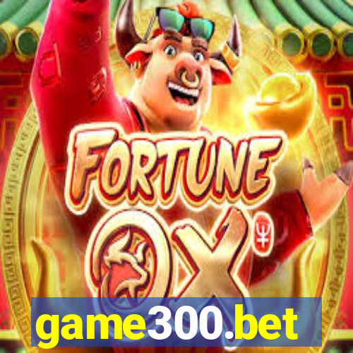game300.bet