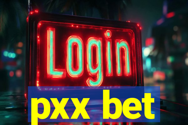 pxx bet