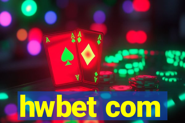 hwbet com