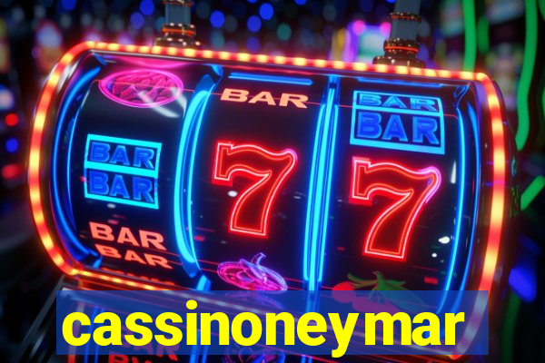 cassinoneymar