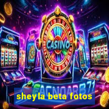 sheyla beta fotos