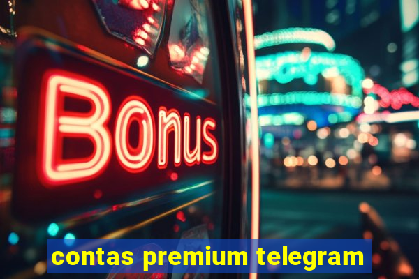 contas premium telegram