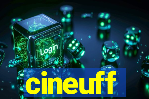 cineuff