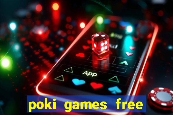 poki games free fire max