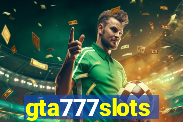 gta777slots