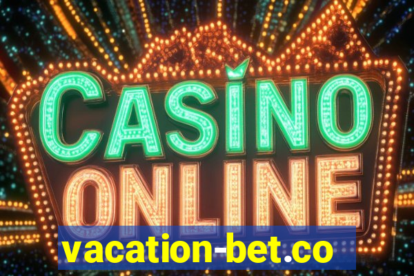 vacation-bet.com