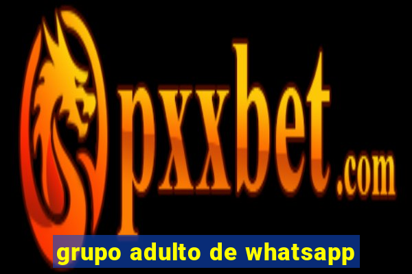 grupo adulto de whatsapp