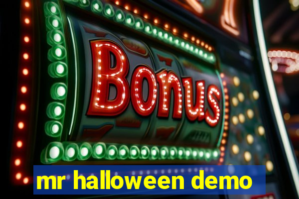mr halloween demo