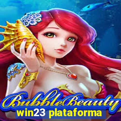 win23 plataforma