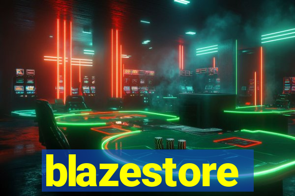 blazestore