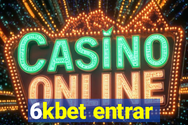 6kbet entrar