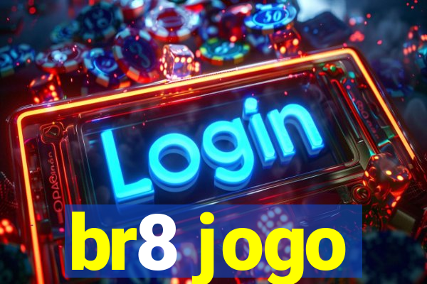 br8 jogo