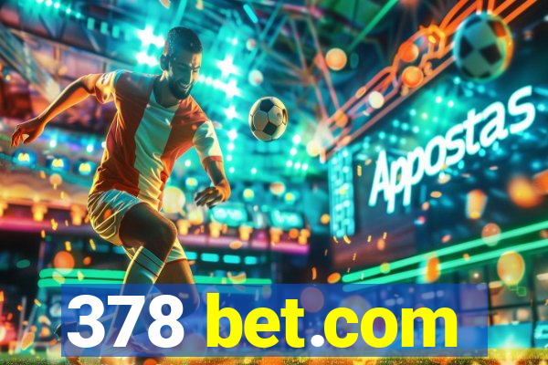 378 bet.com