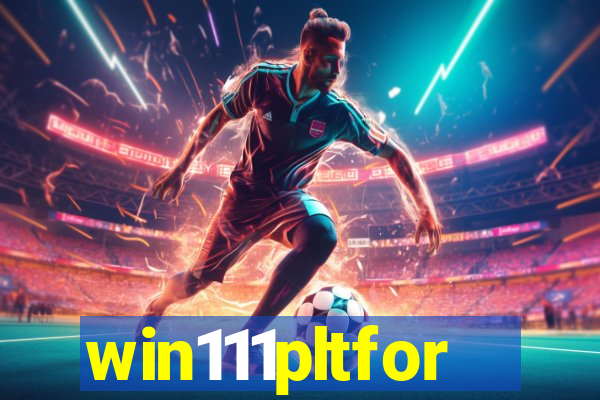 win111pltfor
