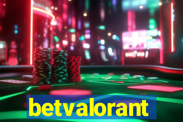 betvalorant