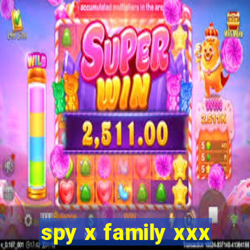 spy x family xxx