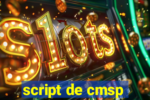 script de cmsp