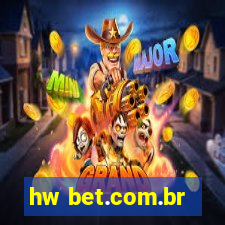 hw bet.com.br