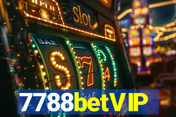 7788betVIP