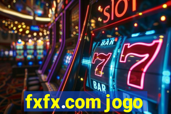 fxfx.com jogo