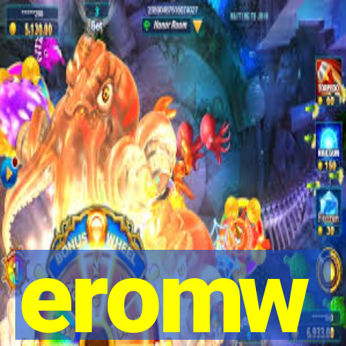 eromw