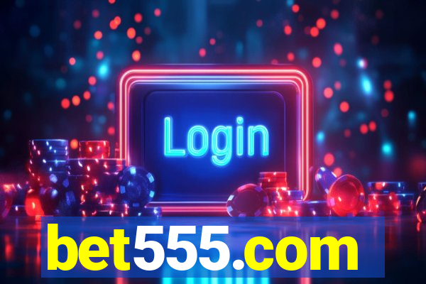 bet555.com