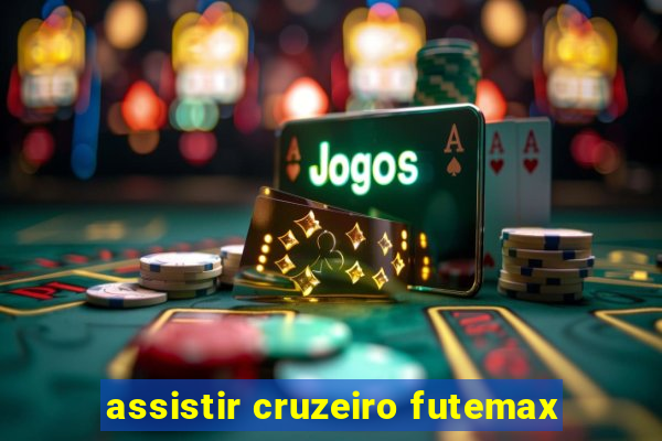 assistir cruzeiro futemax