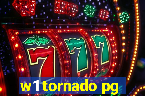 w1 tornado pg