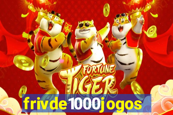 frivde1000jogos
