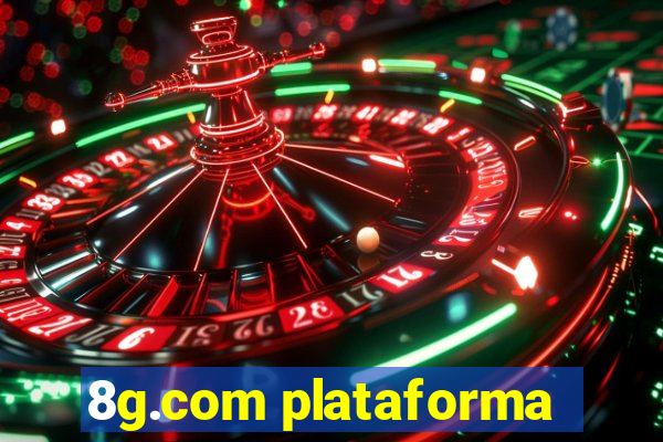8g.com plataforma