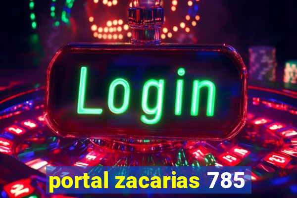 portal zacarias 785