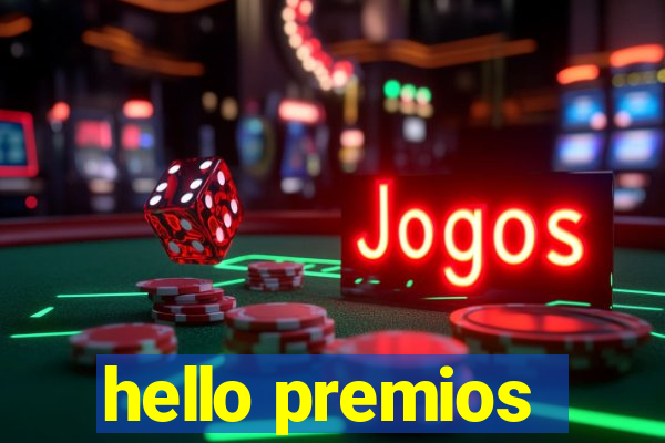 hello premios