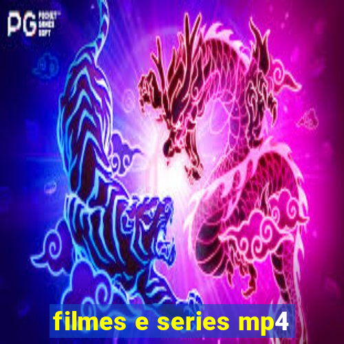 filmes e series mp4