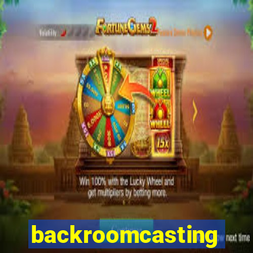 backroomcasting