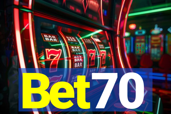 Bet70