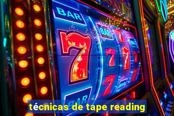 técnicas de tape reading
